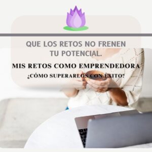 MRE_Mis Retos como Emprendedor